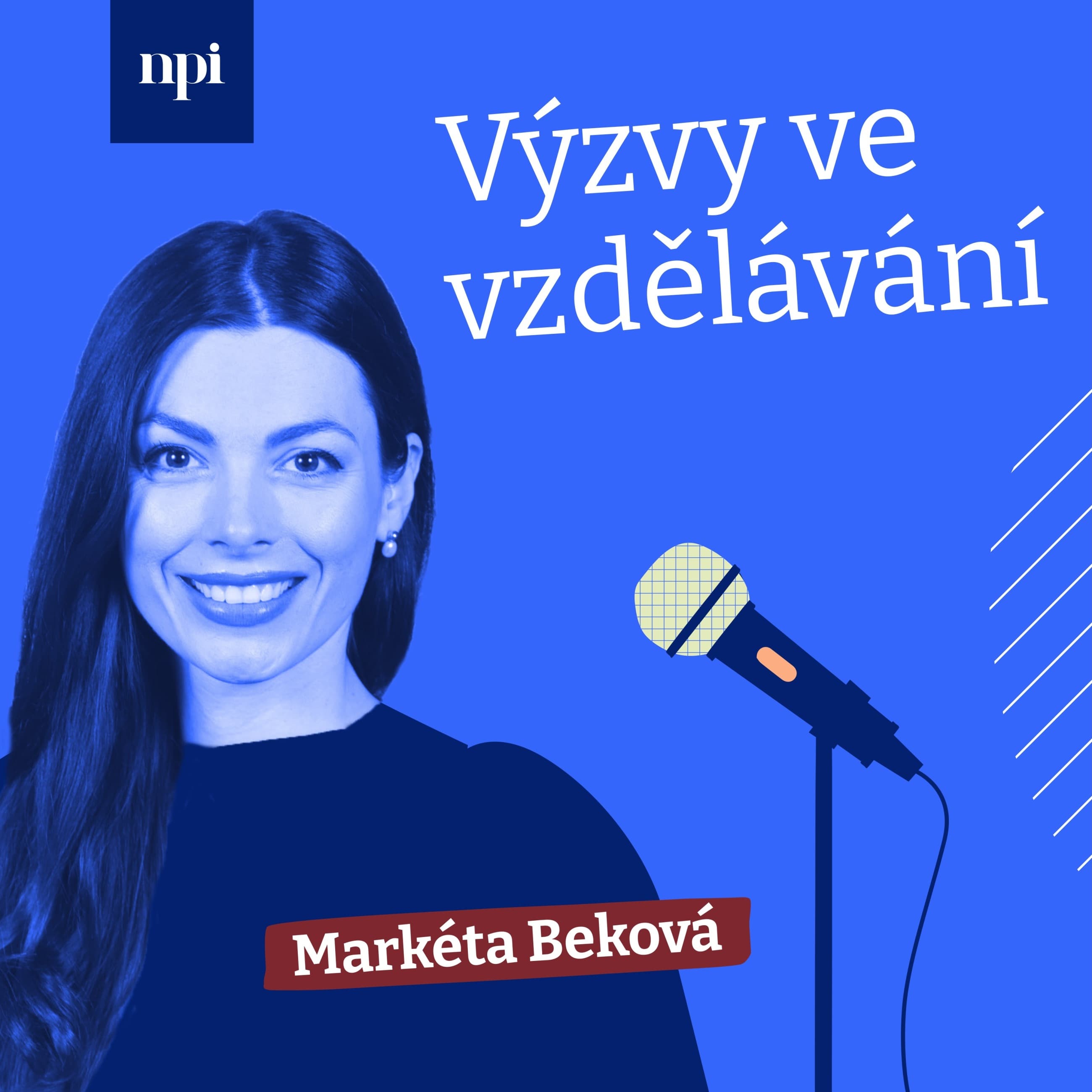 Náhled debaty NPI: Výzvy ve vzdělávání s Markétou Bekovou