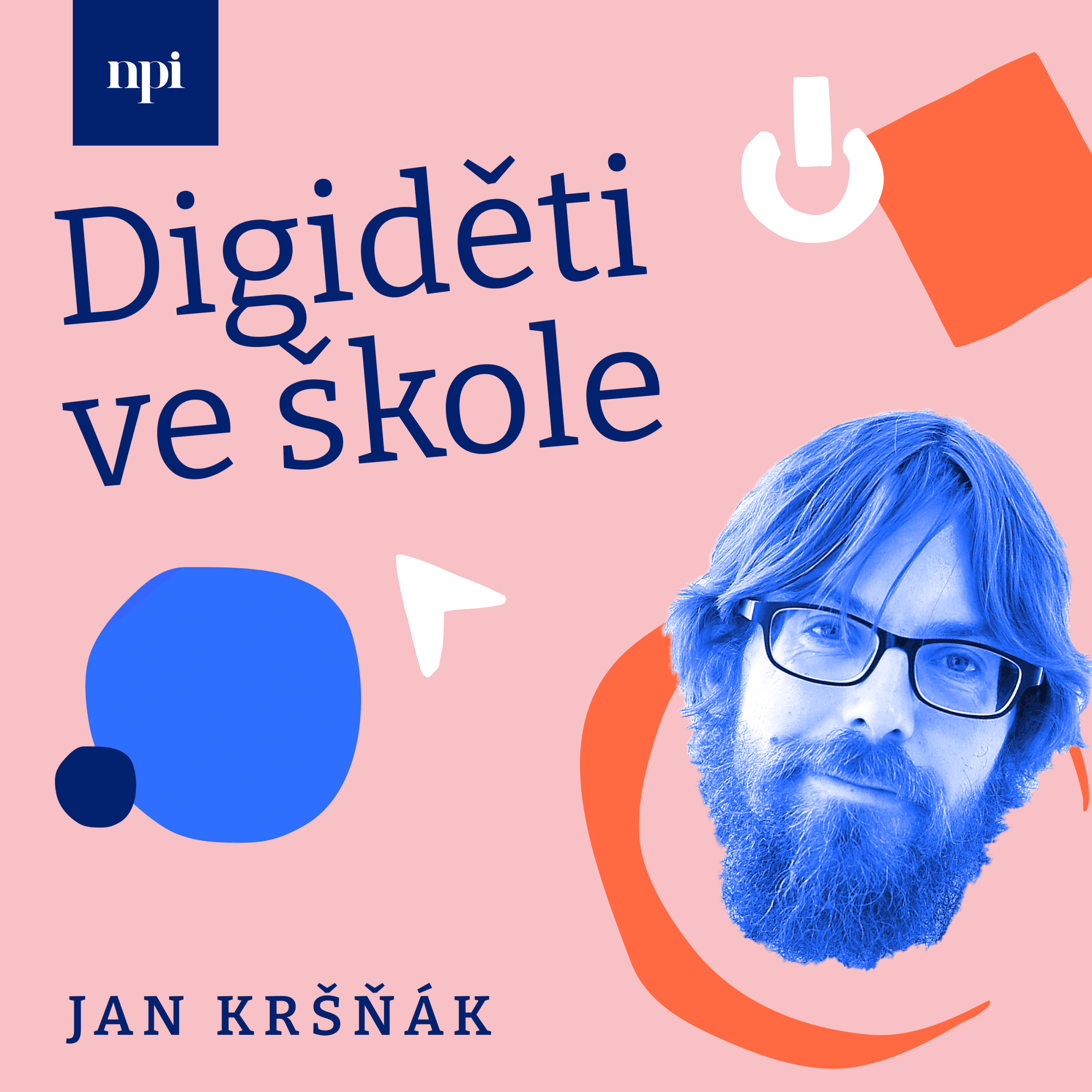 Náhled debaty NPI: Digiděti ve škole s Janem Kršňákem